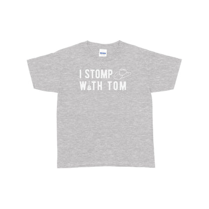I Stomp with Tom Unisex Youth T-Shirt