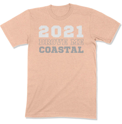 2021 Drove Me Coastal Unisex T-Shirt in Color: Heather Peach - East Coast AF Apparel
