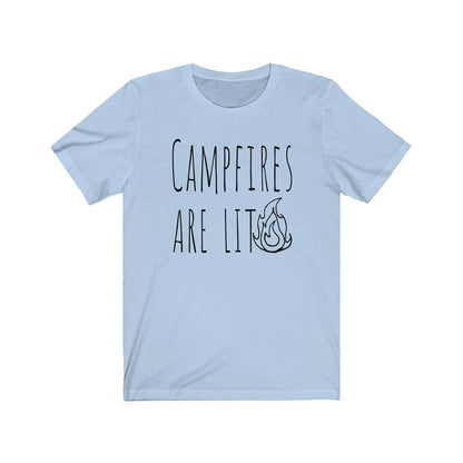 Campfires Are Lit Unisex T-Shirt-East Coast AF Apparel