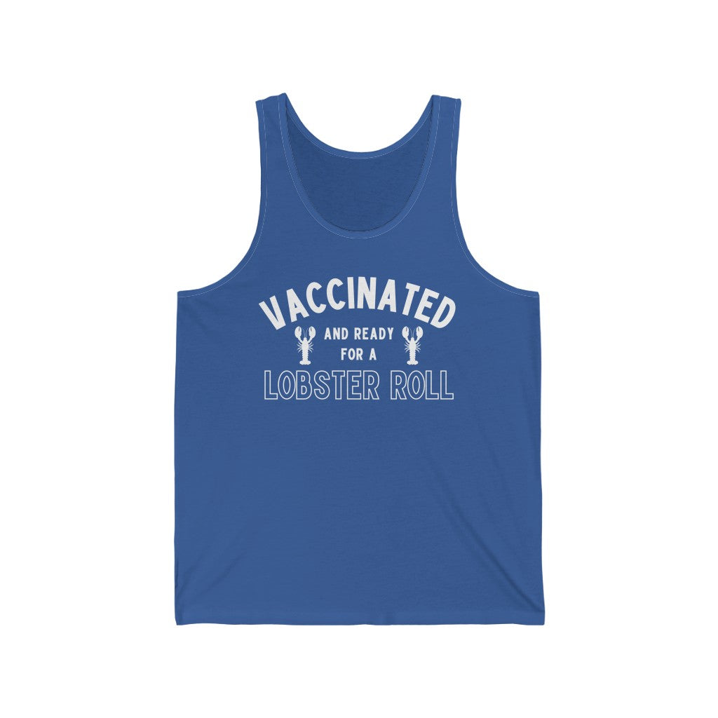 Vaccinated and Ready for a Lobster Roll Unisex Tank Top-East Coast AF Apparel