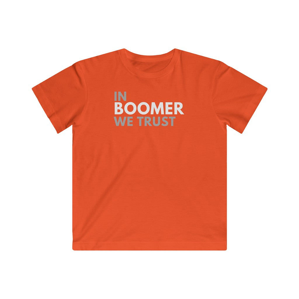 In Boomer We Trust Youth T-Shirt-East Coast AF Apparel
