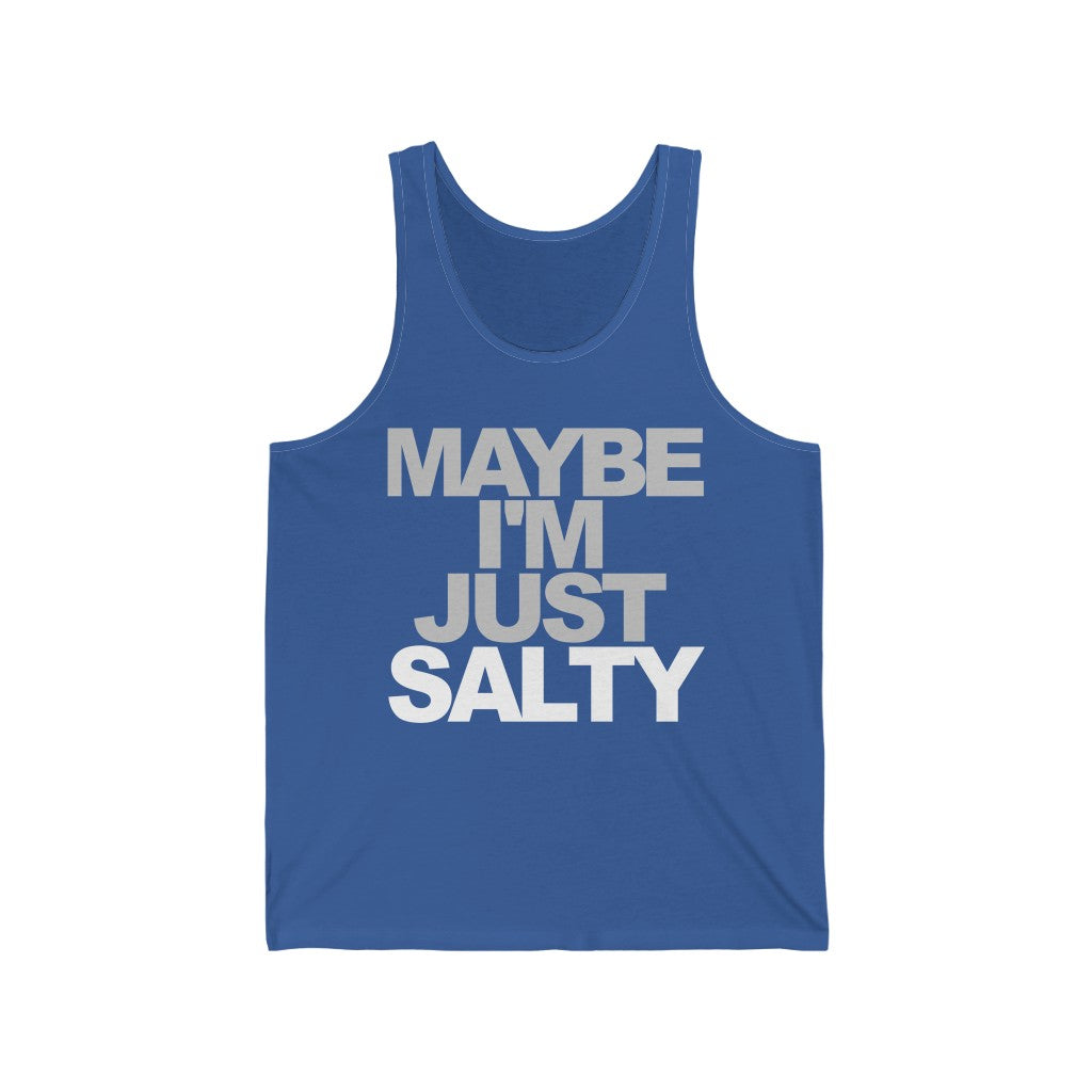 Maybe I'm Just Salty Unisex Tank Top-East Coast AF Apparel