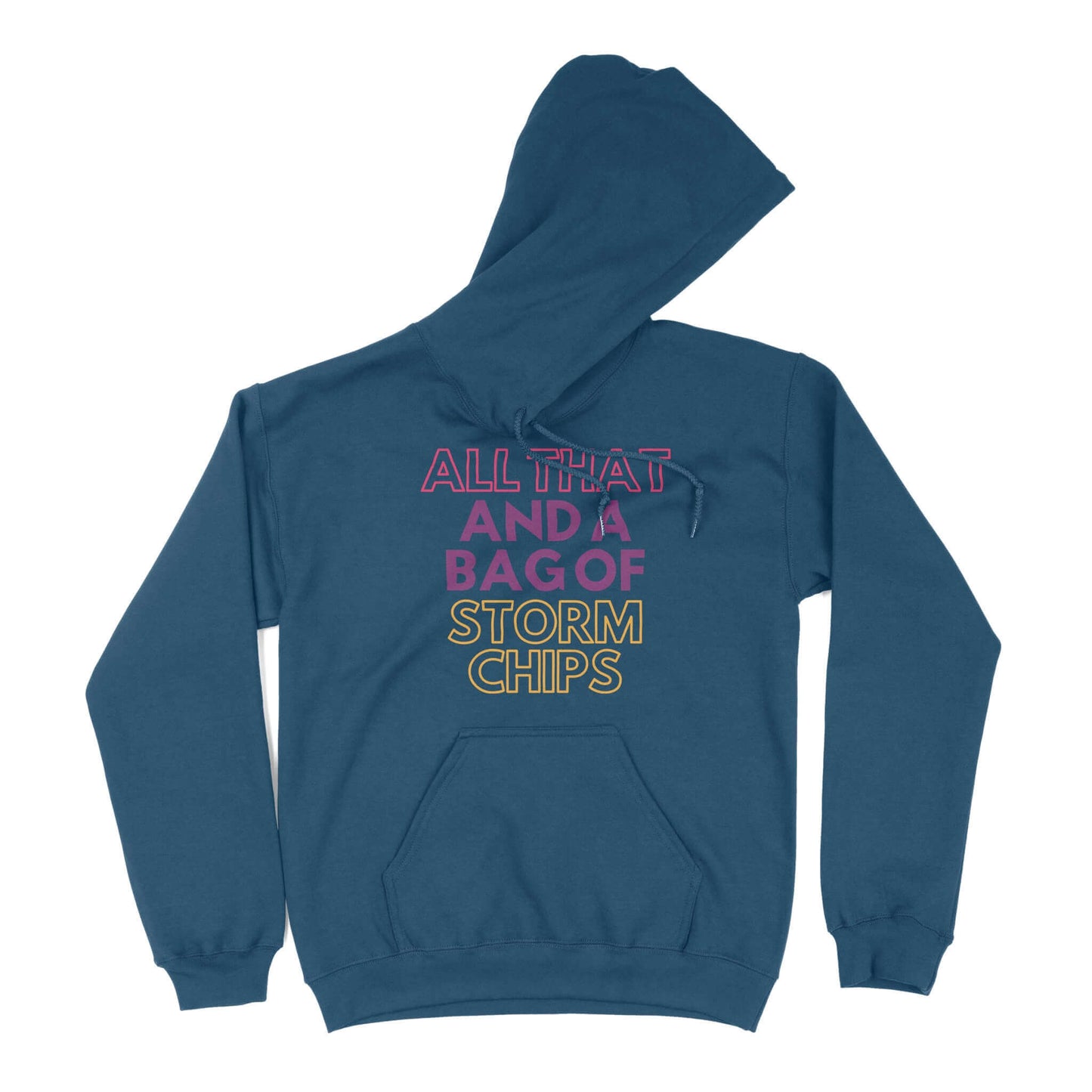 All That and a Bag of Storm Chips Unisex Hoodie in Color: Indigo Blue - East Coast AF Apparel