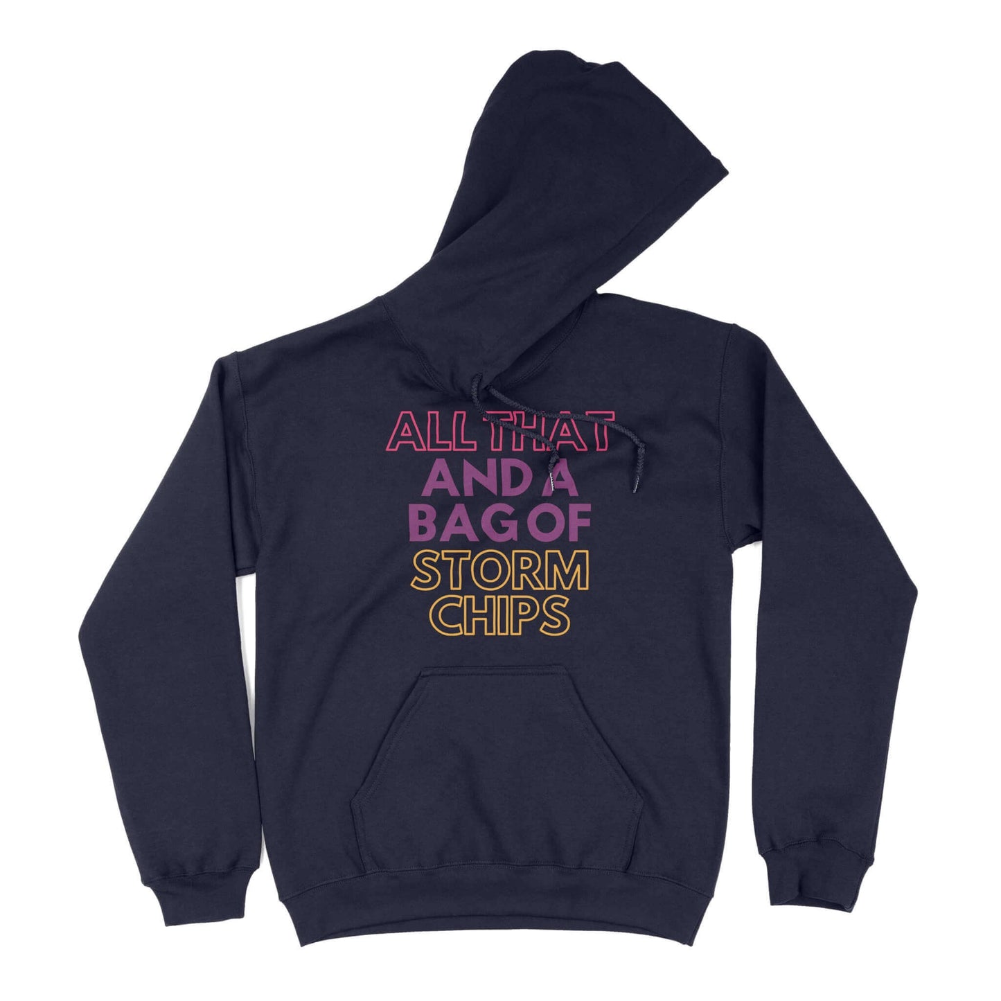 All That and a Bag of Storm Chips Unisex Hoodie in Color: Navy - East Coast AF Apparel