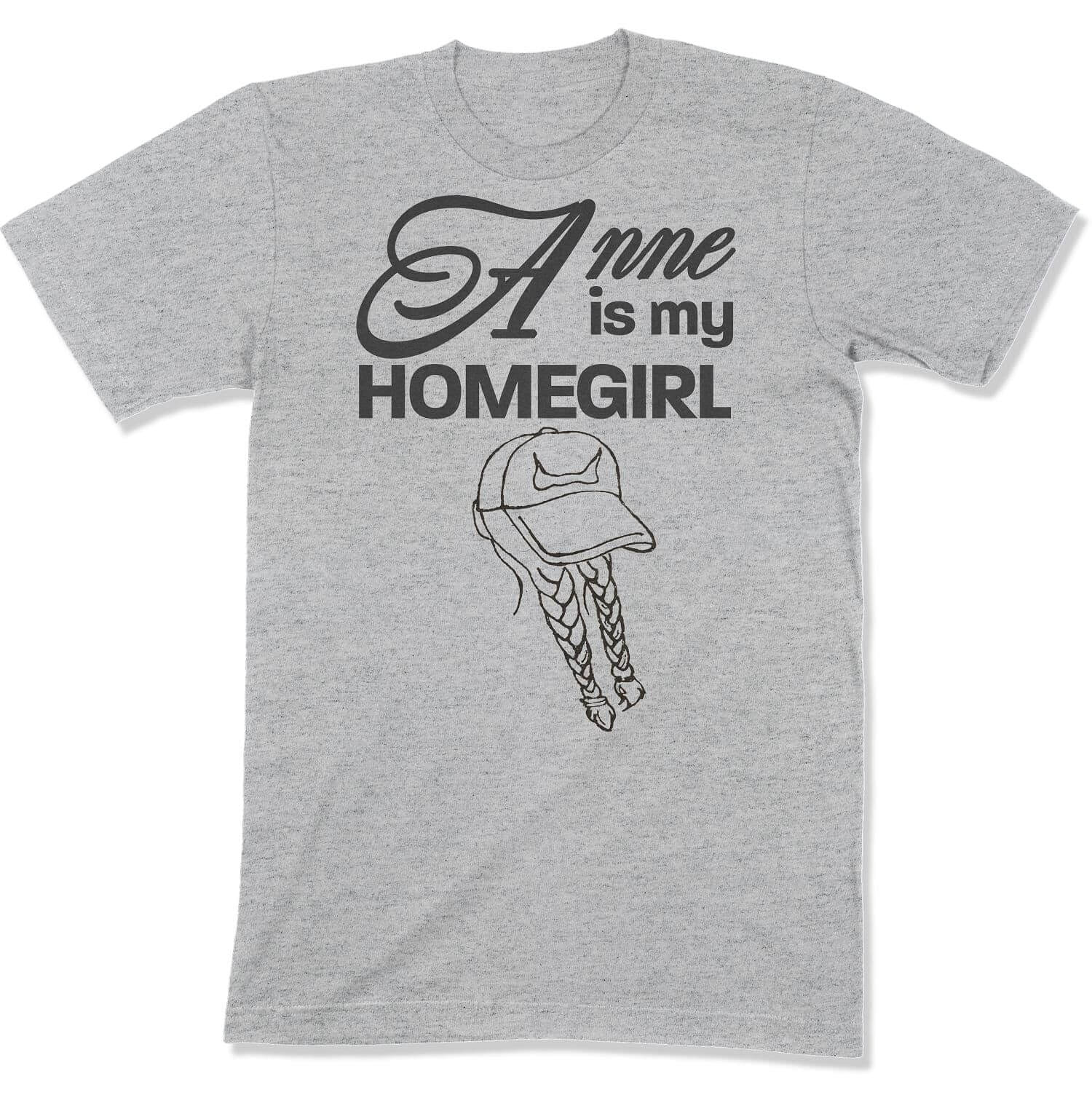 Anne is My Homegirl Unisex T-shirt in Color: Athletic Heather - East Coast AF Apparel