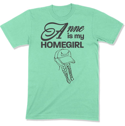 Anne is My Homegirl Unisex T-shirt in Color: Heather Mint - East Coast AF Apparel