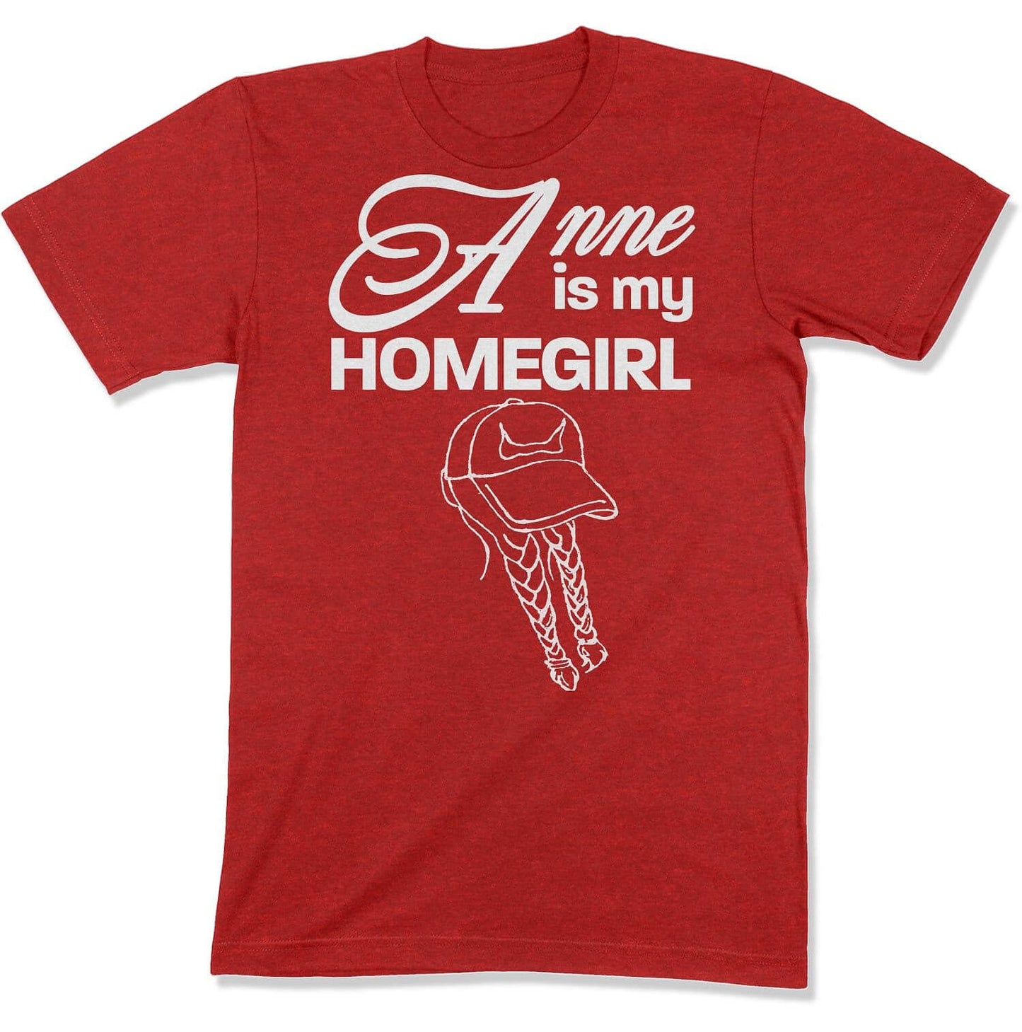 Anne is My Homegirl Reverse Design Unisex T-shirt in Color: Heather Red - East Coast AF Apparel