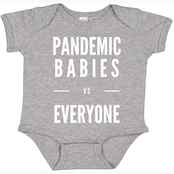 Pandemic Babies vs Everyone Baby Onesie-East Coast AF Apparel
