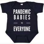 Pandemic Babies vs Everyone Baby Onesie-East Coast AF Apparel