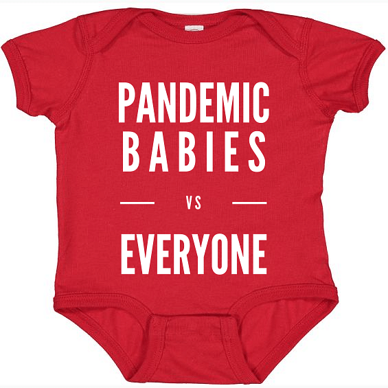 Pandemic Babies vs Everyone Baby Onesie-East Coast AF Apparel