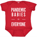 Pandemic Babies vs Everyone Baby Onesie-East Coast AF Apparel