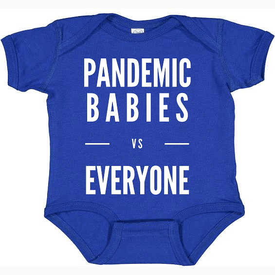 Pandemic Babies vs Everyone Baby Onesie-East Coast AF Apparel
