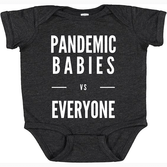 Pandemic Babies vs Everyone Baby Onesie-East Coast AF Apparel