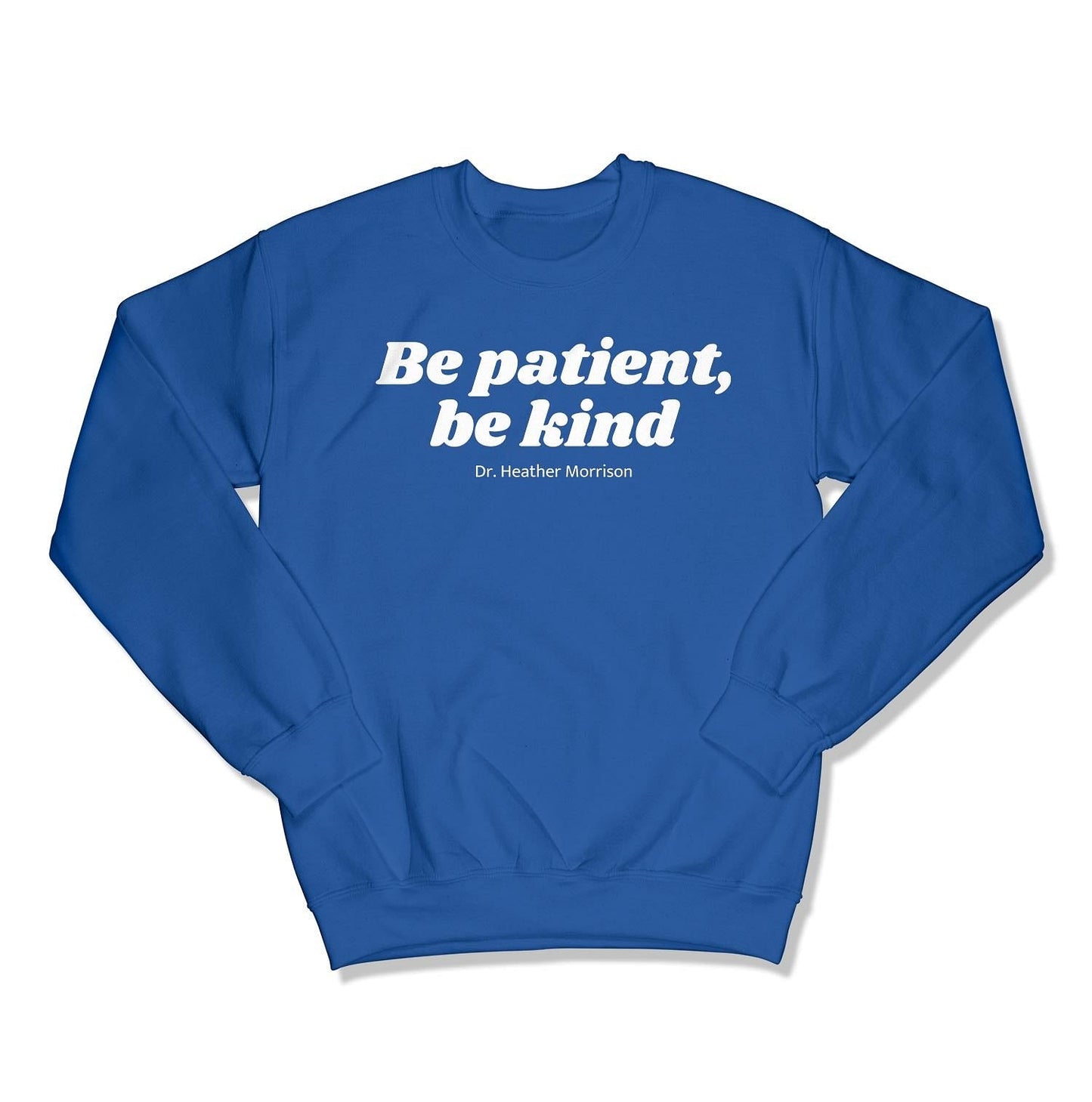 Be Patient, Be Kind Unisex Crewneck Sweatshirt-East Coast AF Apparel