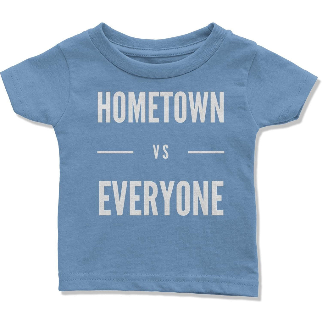 Customizable Hometown vs Everyone Infant T-Shirt-East Coast AF Apparel