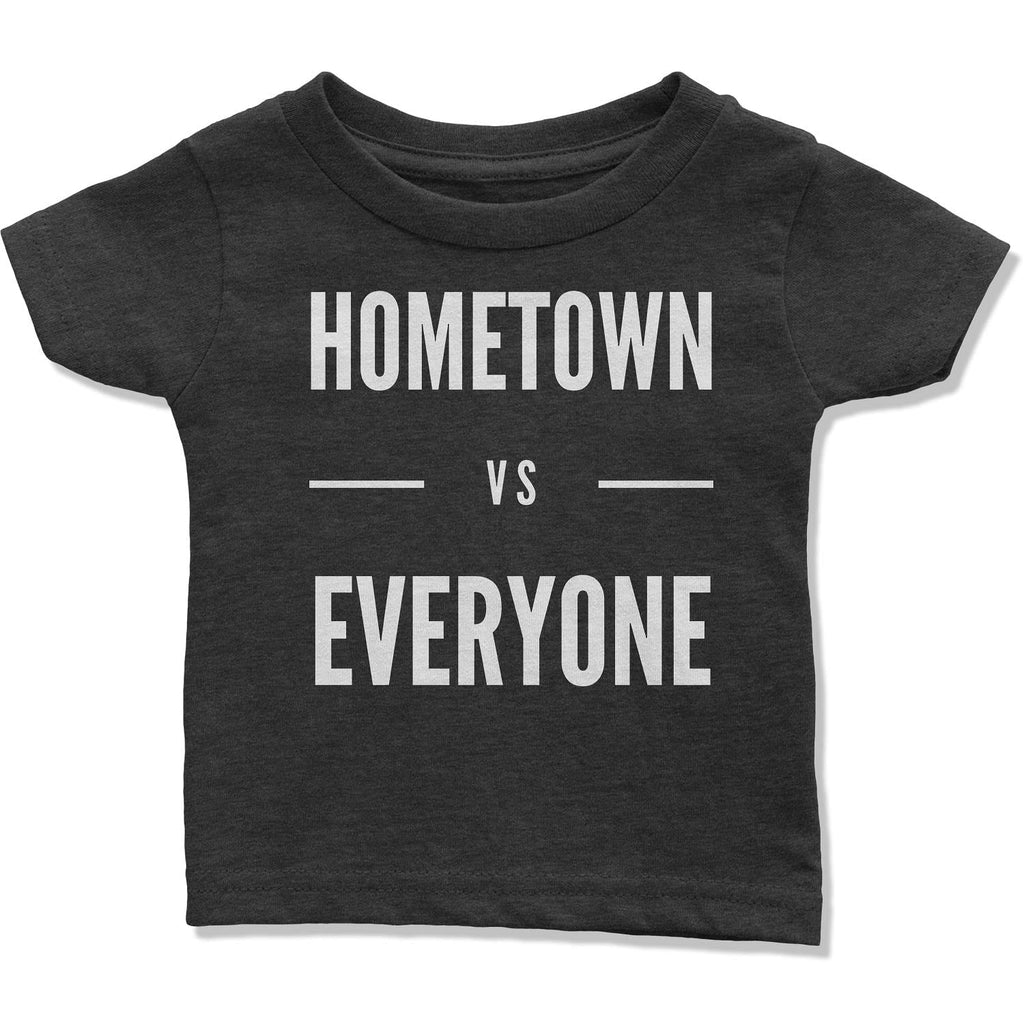 Customizable Hometown vs Everyone Infant T-Shirt-East Coast AF Apparel