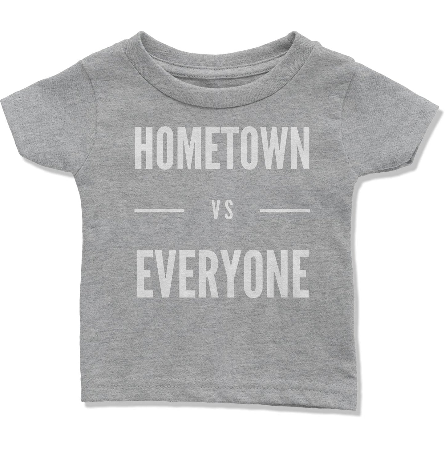 Customizable Hometown vs Everyone Infant T-Shirt-East Coast AF Apparel