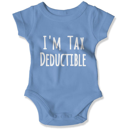 I'm Tax Deductible Baby Onesie-East Coast AF Apparel