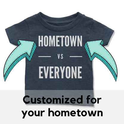Customizable Hometown vs Everyone Infant T-Shirt-East Coast AF Apparel