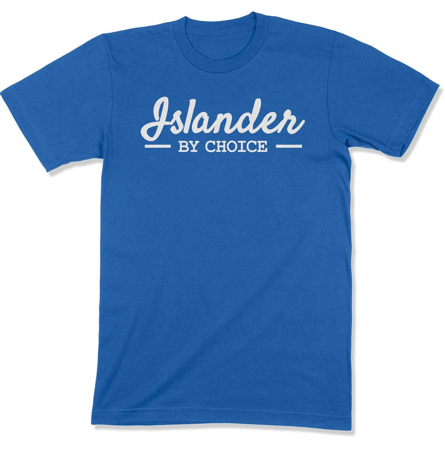 Islander by Choice Unisex T-Shirt-East Coast AF Apparel