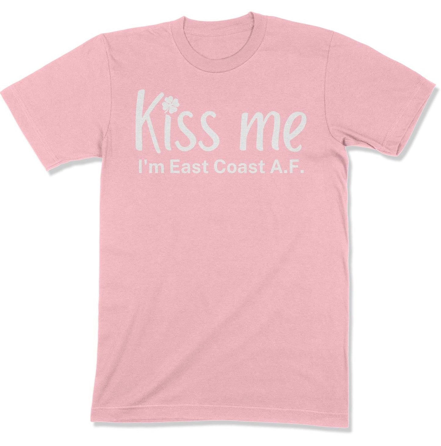 Kiss Me, I'm East Coast A.F. Unisex T-Shirt-East Coast AF Apparel