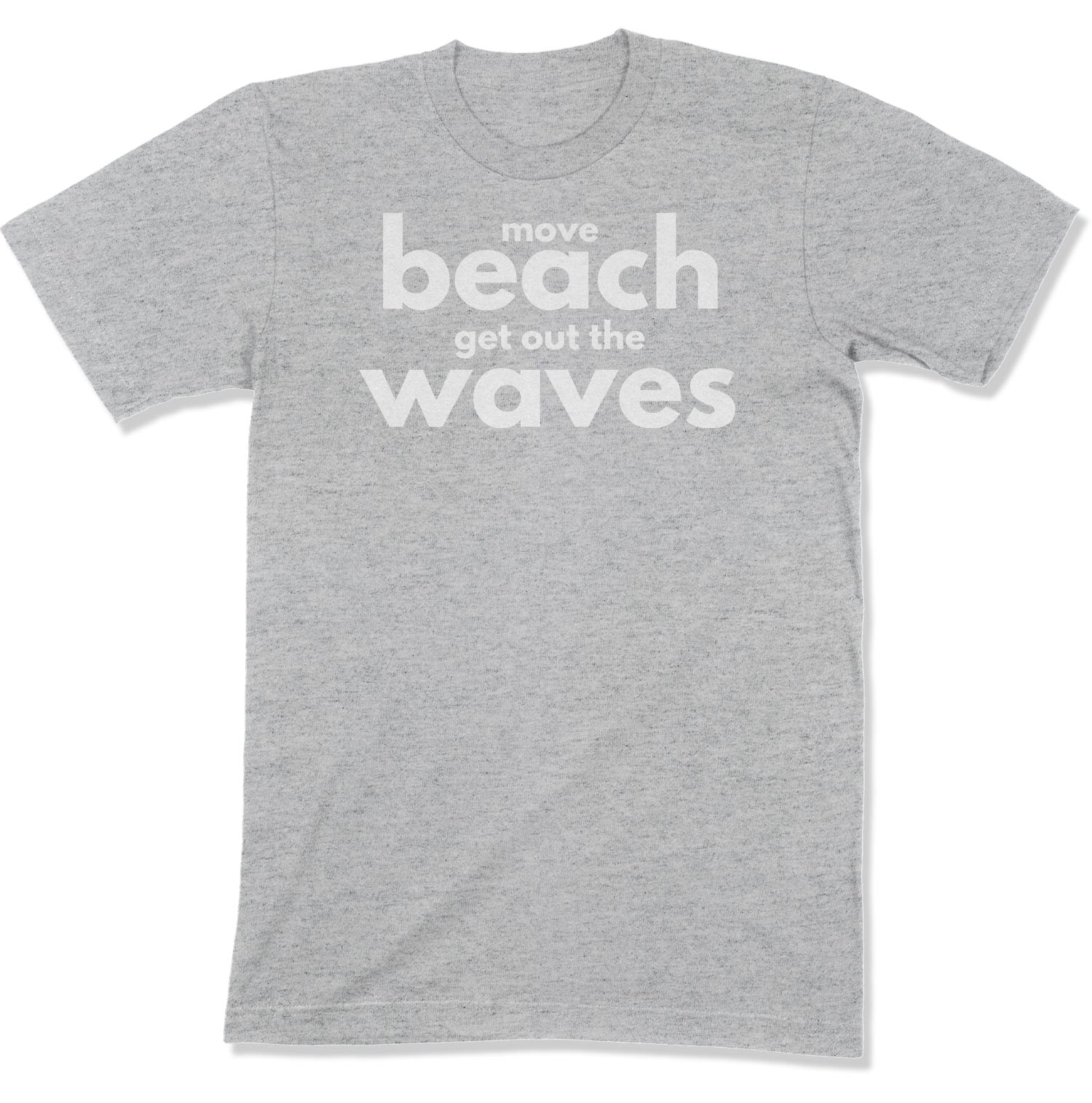 Move Beach Unisex T-Shirt-East Coast AF Apparel