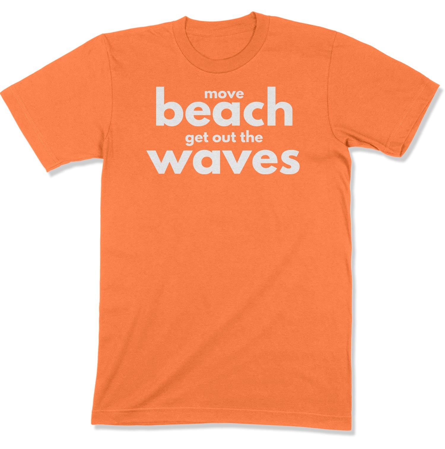 Move Beach Unisex T-Shirt-East Coast AF Apparel