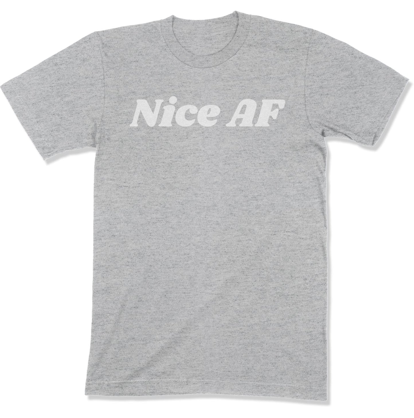 Nice AF Unisex T-Shirt-East Coast AF Apparel