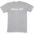 Nice AF Unisex T-Shirt-East Coast AF Apparel