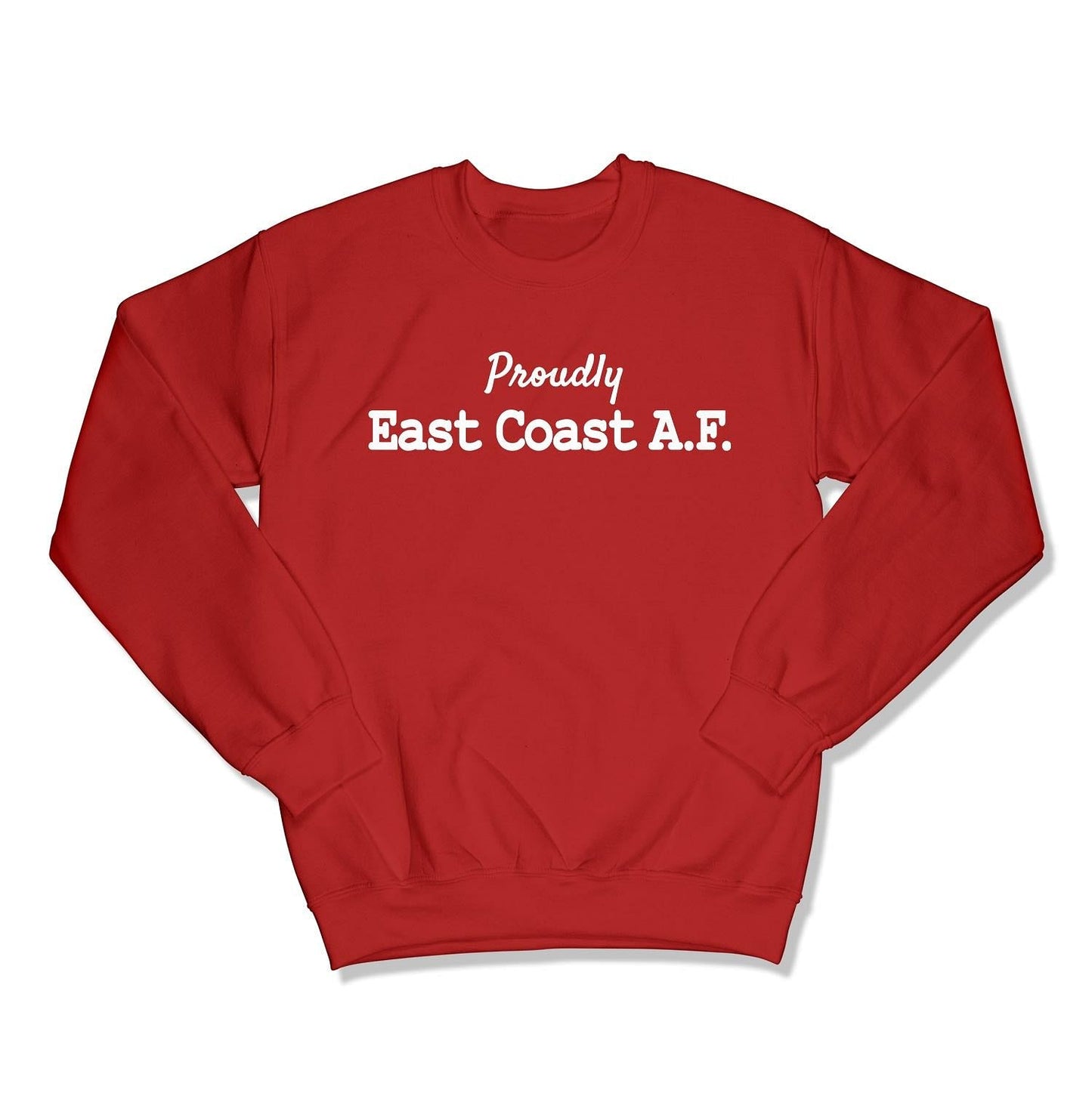 Proudly East Coast A.F. Unisex Crewneck Sweatshirt-East Coast AF Apparel