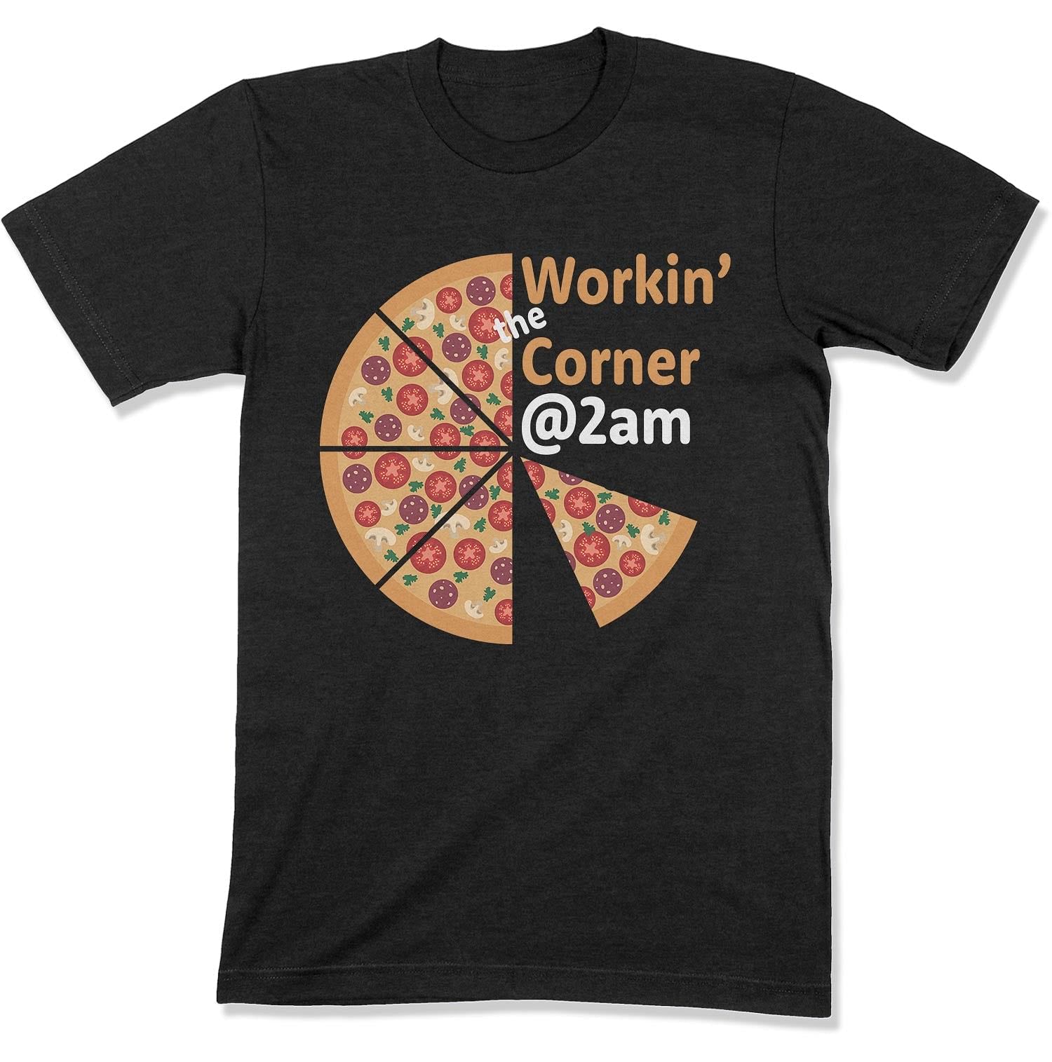 Workin' the Corner @ 2am Unisex T-shirt-East Coast AF Apparel