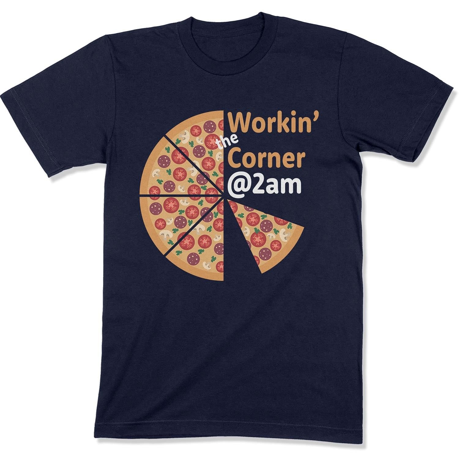 Workin' the Corner @ 2am Unisex T-shirt-East Coast AF Apparel