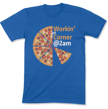 Workin' the Corner @ 2am Unisex T-shirt-East Coast AF Apparel