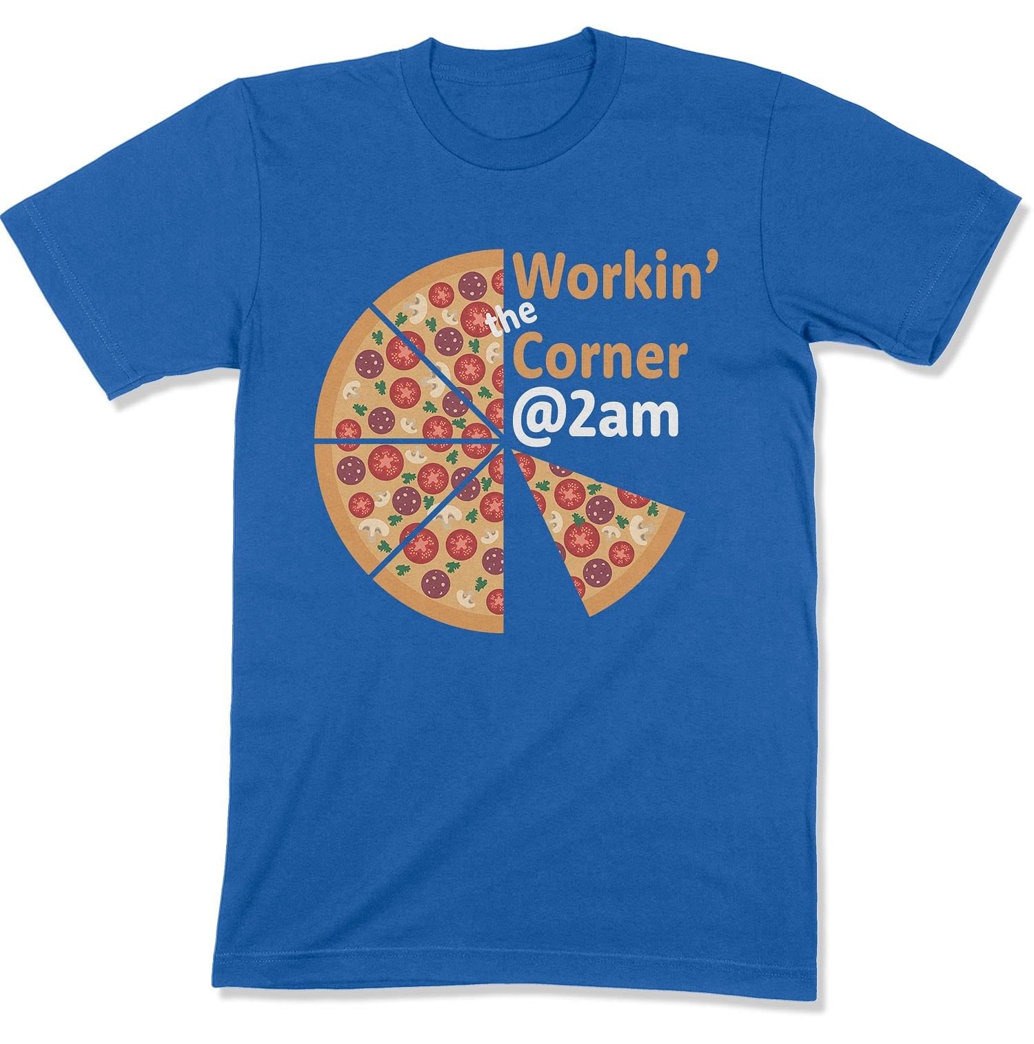 Workin' the Corner @ 2am Unisex T-shirt-East Coast AF Apparel