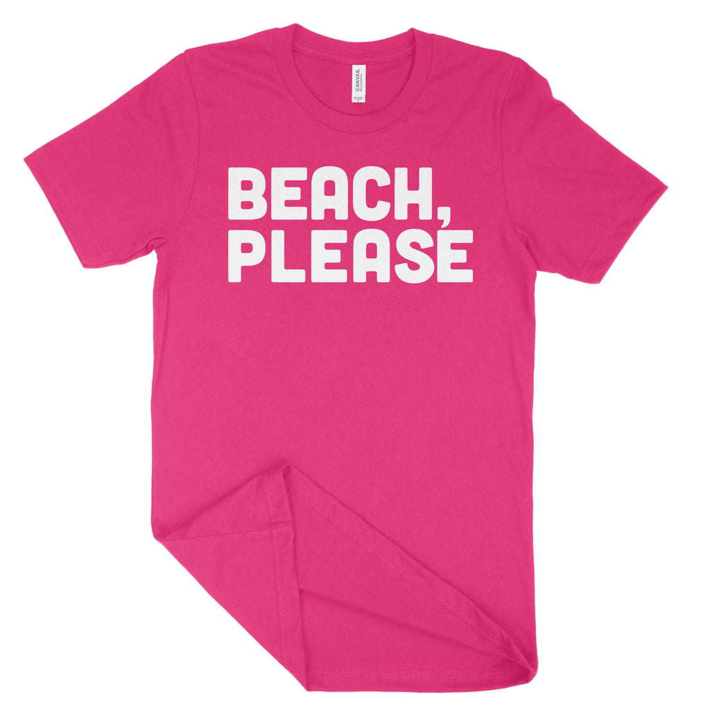 Beach, Please Unisex T-Shirt-East Coast AF Apparel
