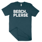 Beach, Please Unisex T-Shirt-East Coast AF Apparel