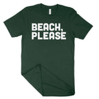 Beach, Please Unisex T-Shirt-East Coast AF Apparel