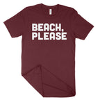 Beach, Please Unisex T-Shirt-East Coast AF Apparel