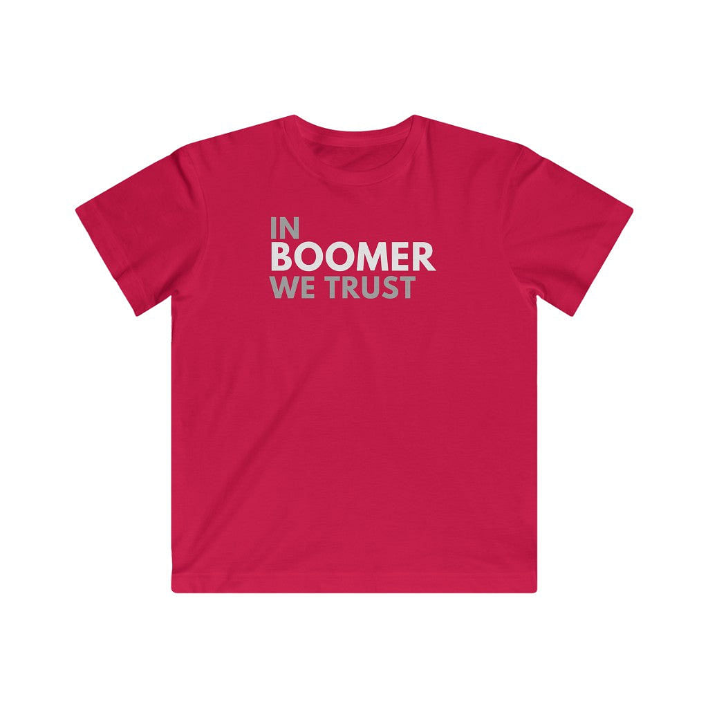 In Boomer We Trust Youth T-Shirt-East Coast AF Apparel