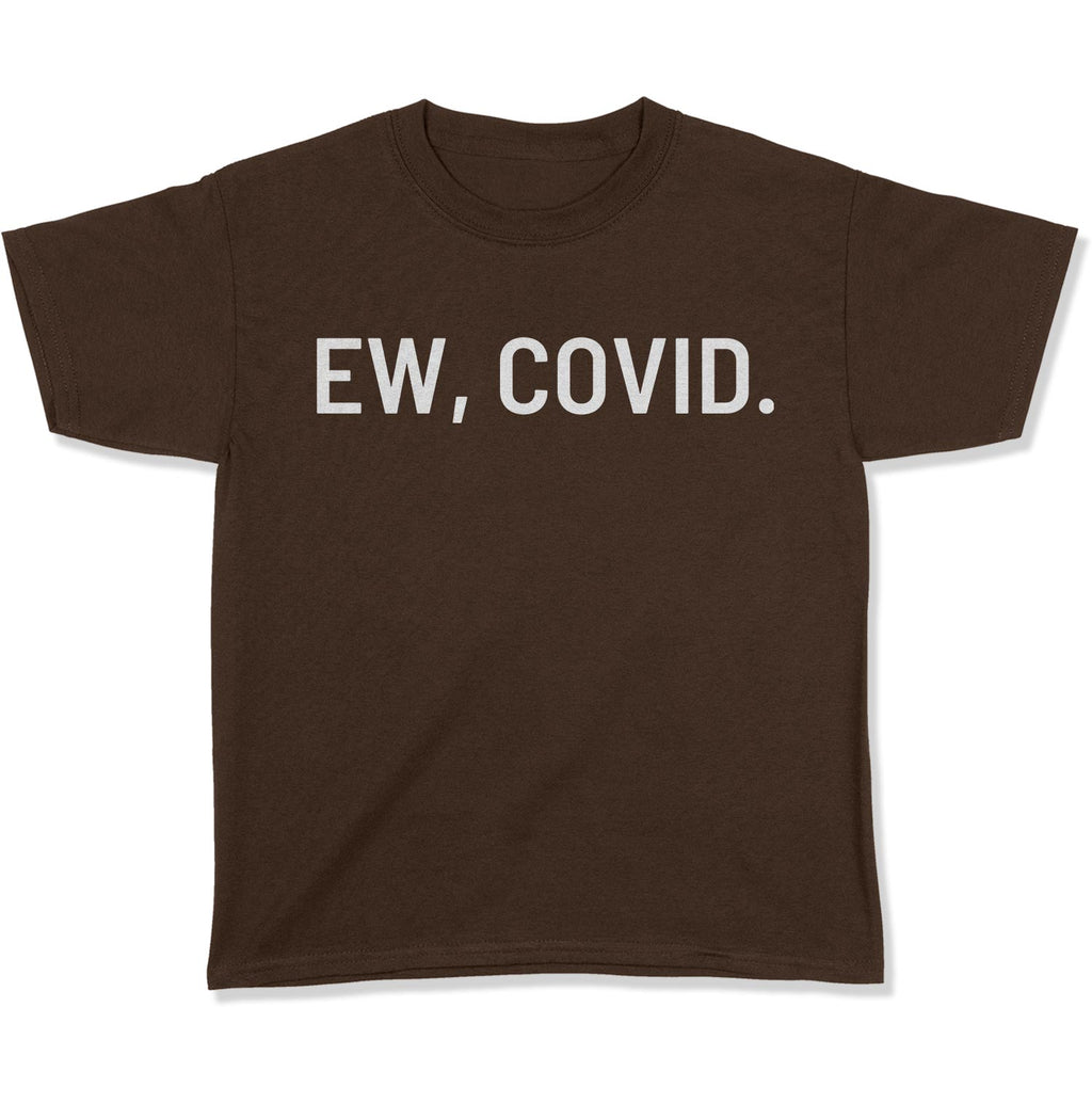 EW, COVID. Youth T-Shirt-East Coast AF Apparel