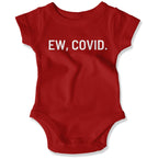 EW, COVID Baby Onesie-East Coast AF Apparel