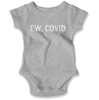 EW, COVID Baby Onesie-East Coast AF Apparel