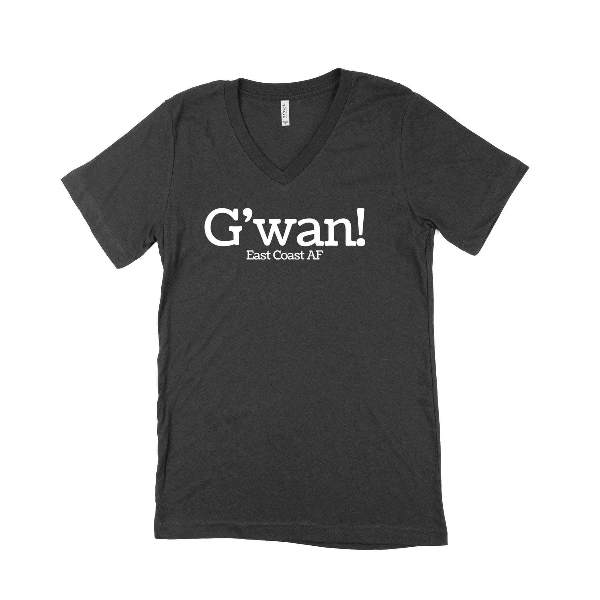 G'wan! Unisex V-Neck T-Shirt-East Coast AF Apparel