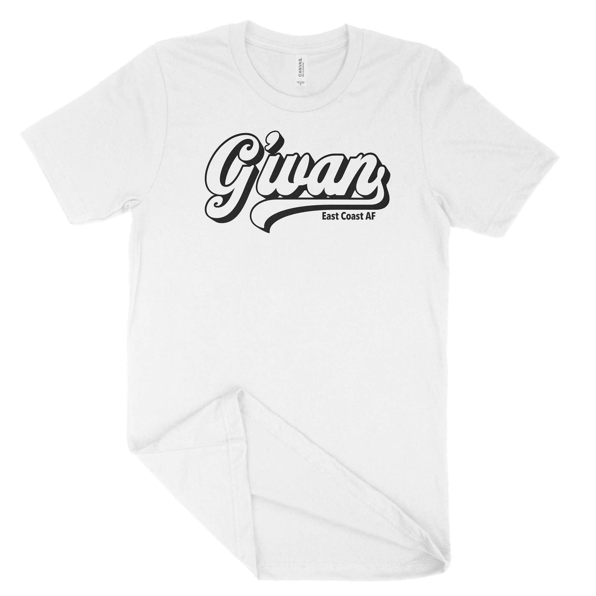 G'wan Retro Unisex T-Shirt-East Coast AF Apparel