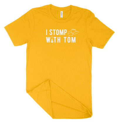 I Stomp With Tom Unisex T-Shirt