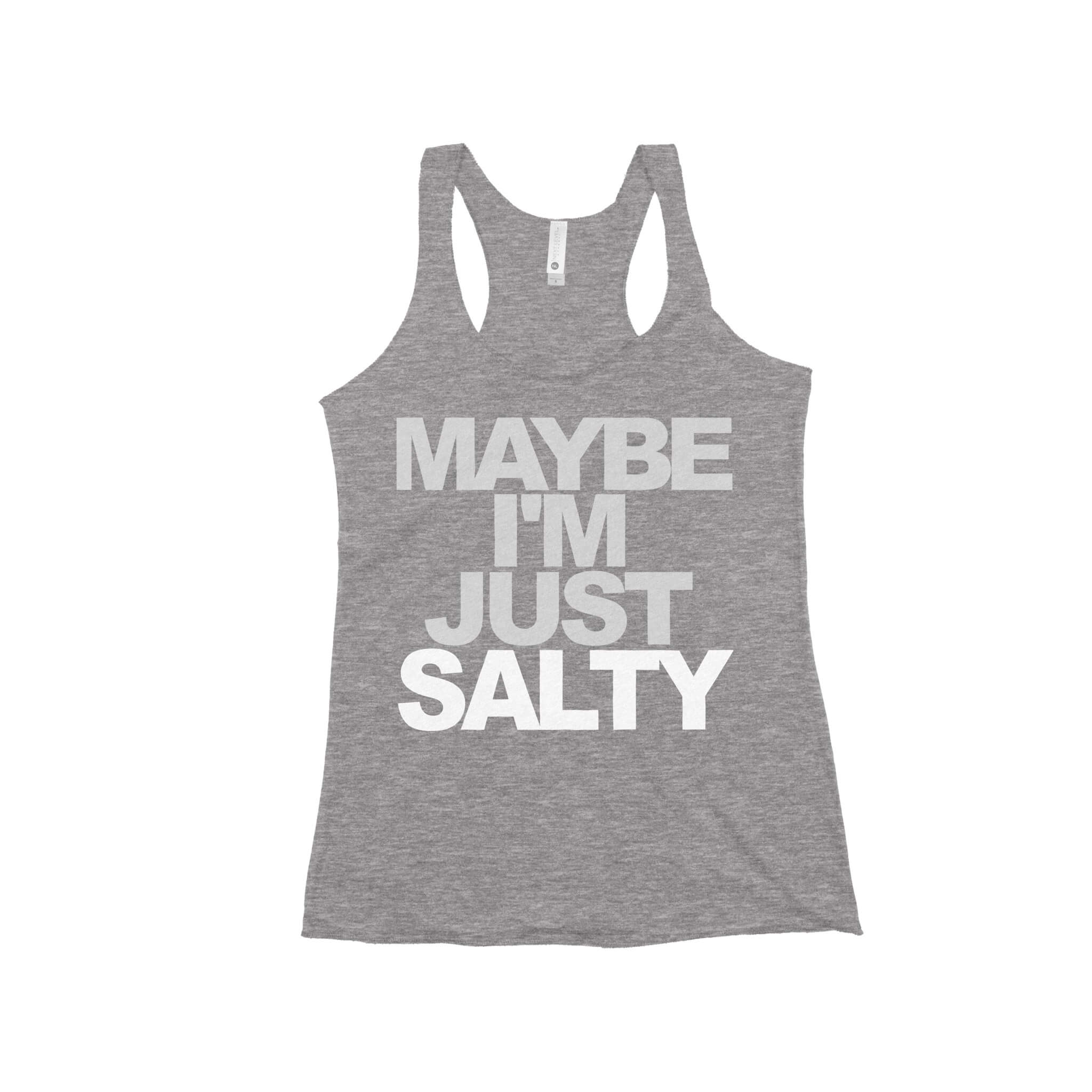 Maybe I'm Just Salty Women's Racerback Tank Top-East Coast AF Apparel