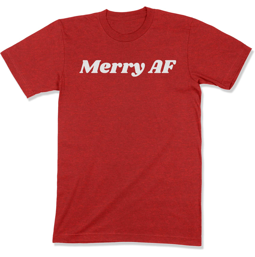 Merry AF Unisex T-Shirt-East Coast AF Apparel