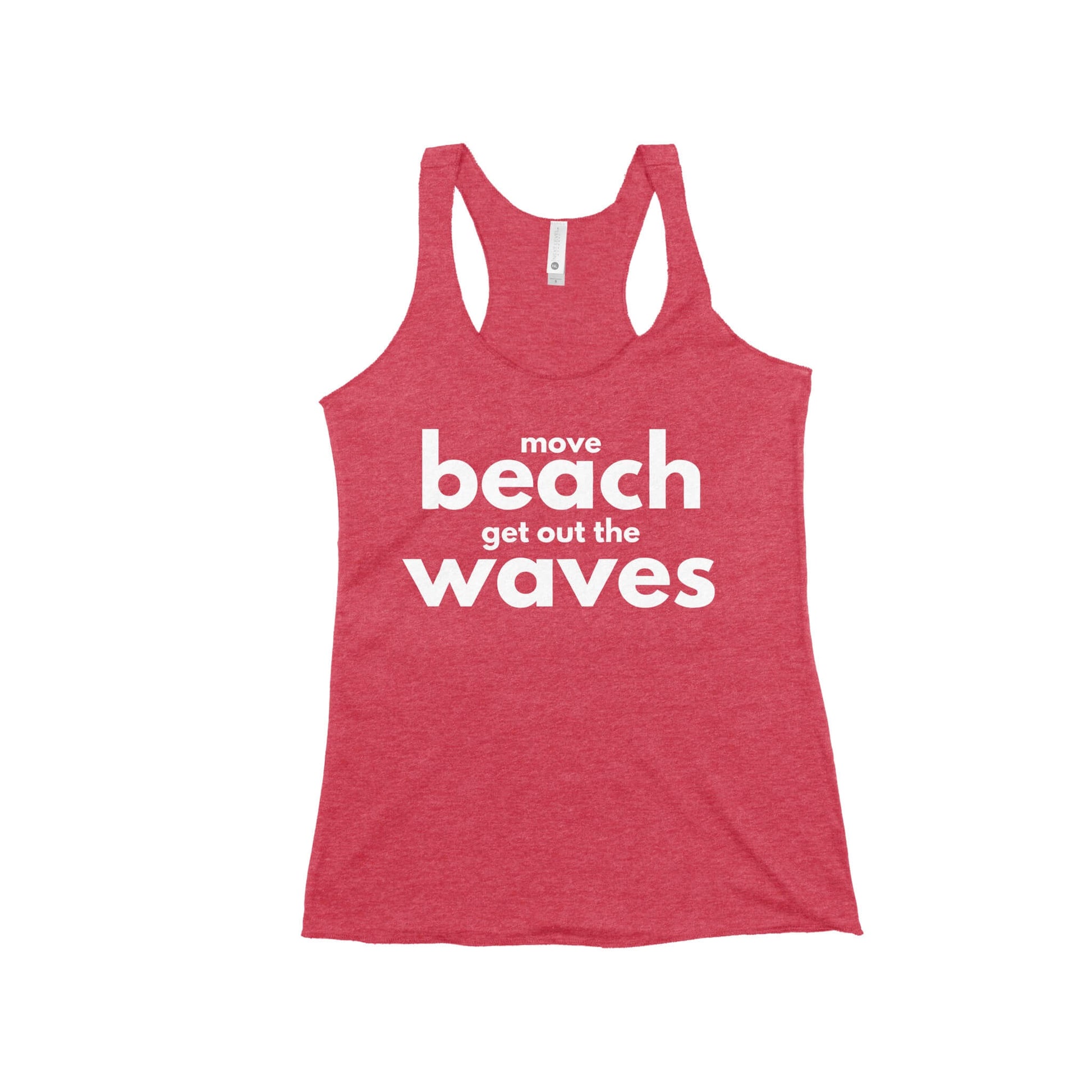 Move Beach Get Out the Waves Women's Racerback Tank Top-East Coast AF Apparel