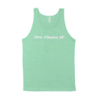 Pro-Choice AF Unisex Tank Top
