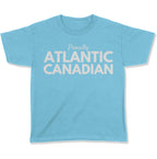 Proudly Atlantic Canadian Youth T-Shirt-East Coast AF Apparel